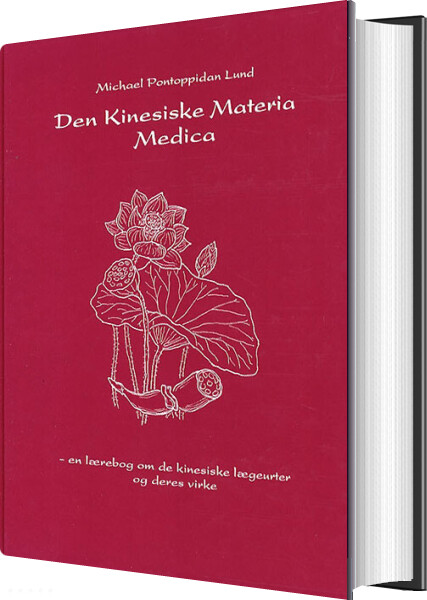 Den Kinesiske Materia Medica   Michael Pontoppidan Lund   Bog