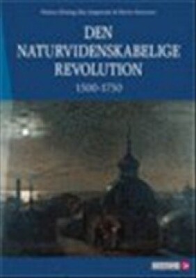 Den Naturvidenskabelige Revolution 1500 1750   Marie Sørensen   Bog