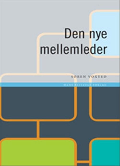 Den Nye Mellemleder   Søren Voxted   Bog