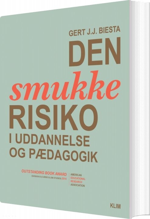 Den Smukke Risiko   Gert J J  Biesta   Bog