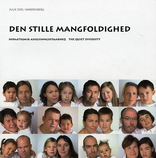 Den Stille Mangfoldighed   Julie Edel Hardenberg   Bog