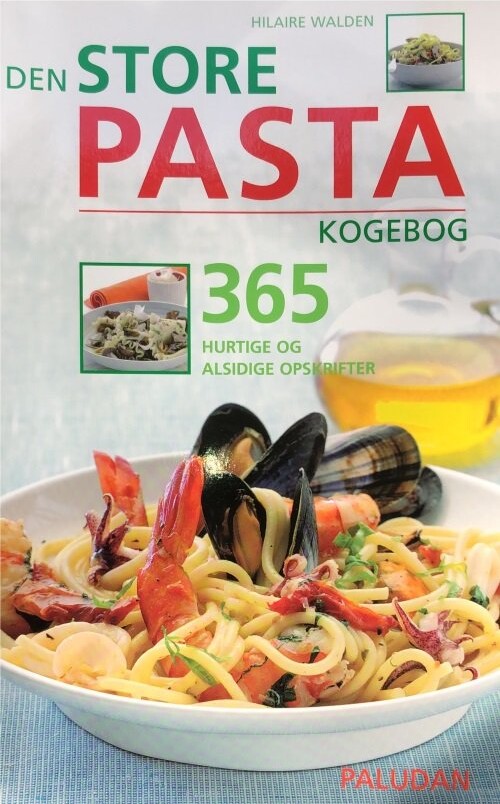 Den Store Pasta Kogebog   Hilaire Walden   Bog