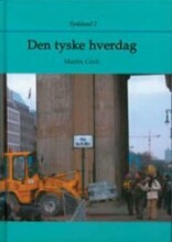 Den Tyske Hverdag   Martin Groh   Bog
