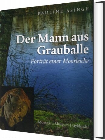 Der Mann Aus Grauballe   Pauline Asingh   Tysk Bog
