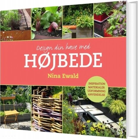 Design Din Have Med Højbede   Nina Ewald   Bog