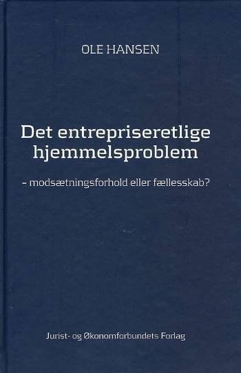 Det Entrepriseretlige Hjemmelsproblem   Ole Hansen   Bog