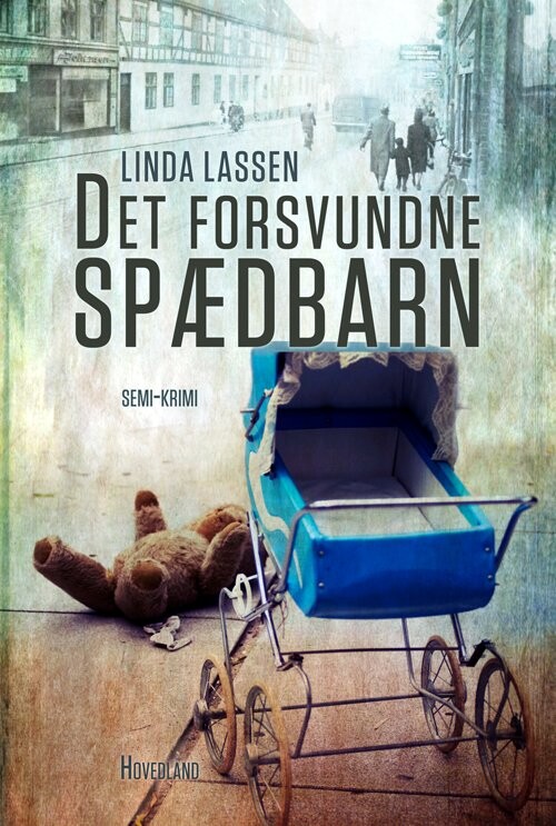 Det Forsvundne Spædbarn   Linda Lassen   Bog