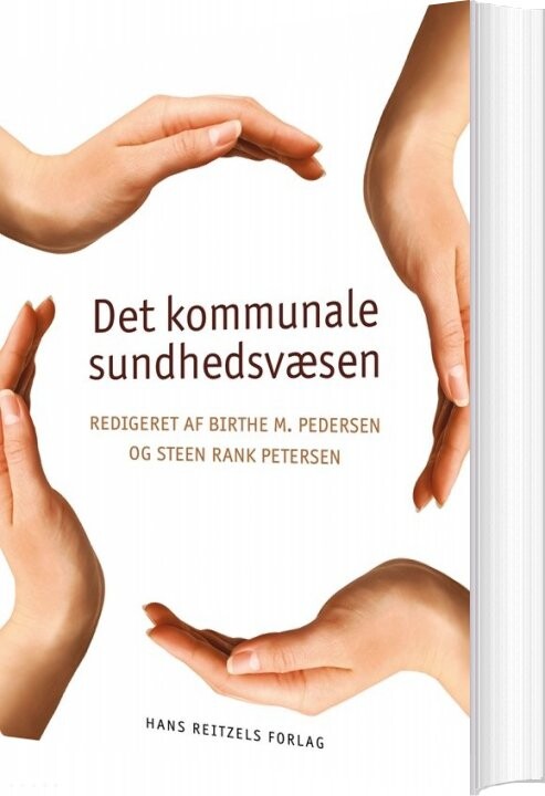 Det Kommunale Sundhedsvæsen   Nanna Mik Meyer   Bog
