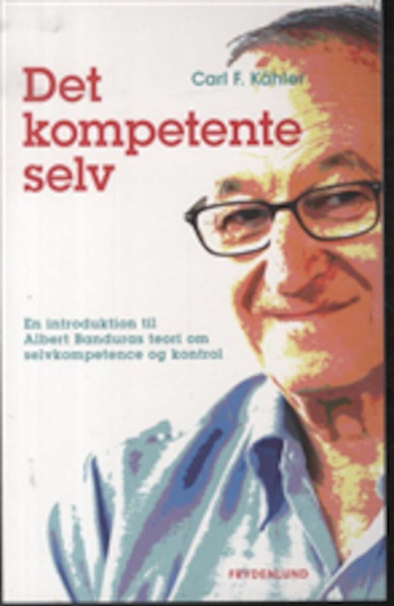 Det Kompetente Selv   Carl F  K? Hler   Bog