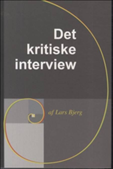 Det Kritiske Interview   Lars Bjerg   Bog
