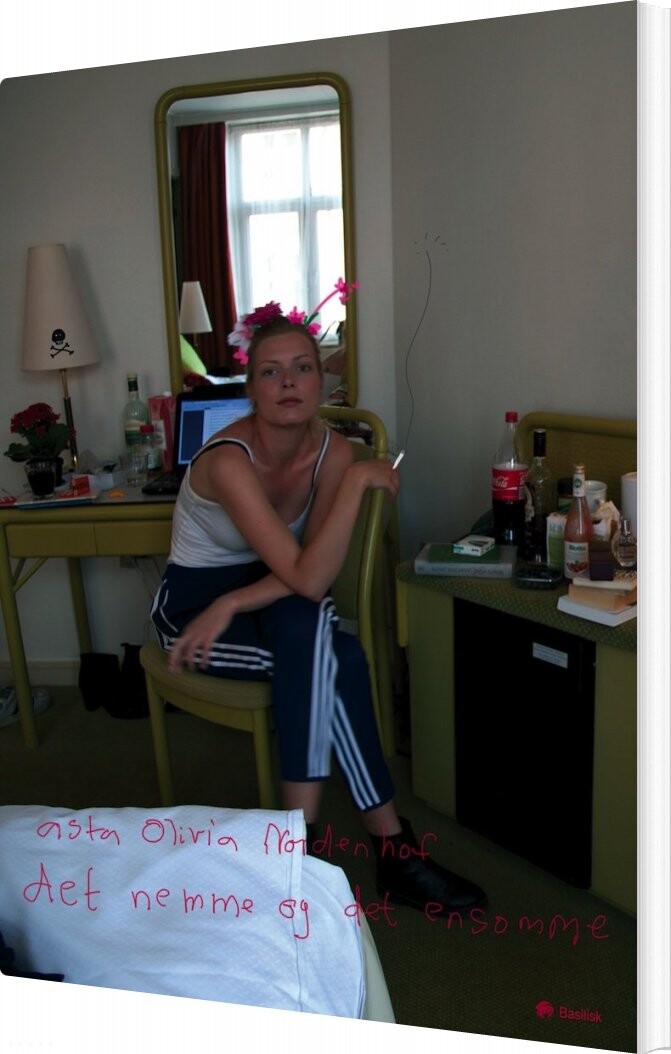 Det Nemme Og Det Ensomme   Asta Olivia Nordenhof   Bog