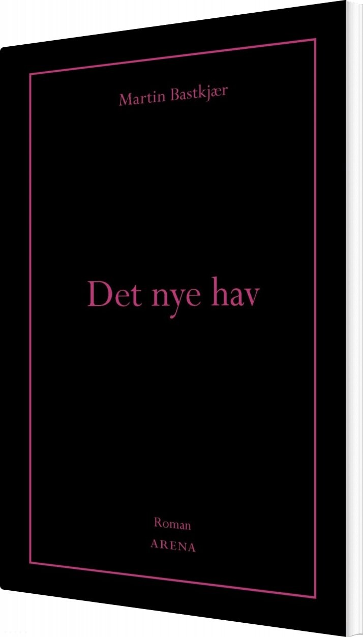 Det Nye Hav   Martin Bastkjær   Bog