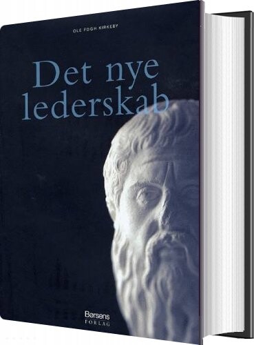 Det Nye Lederskab   Ole Fogh Kirkeby   Bog