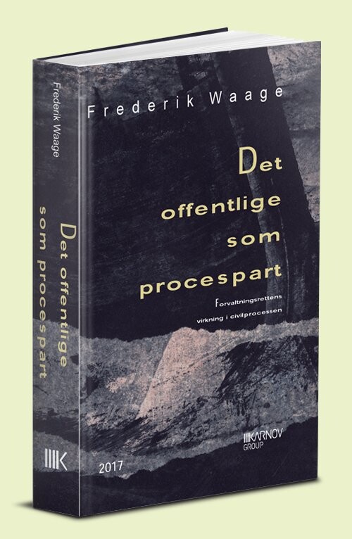 Det Offentlige Som Procespart   Frederik Waage   Bog