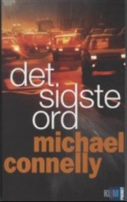 Det Sidste Ord  Pocket   Michael Connelly   Bog