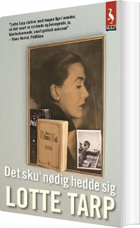 Det Sku  Nødig Hedde Sig   Lotte Tarp   Bog