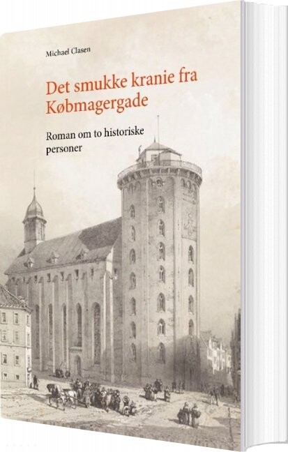 Det Smukke Kranie Fra Købmagergade   Michael Clasen   Bog