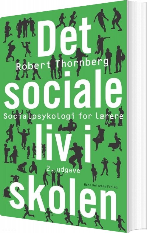 Det Sociale Liv I Skolen   Robert Thornberg   Bog