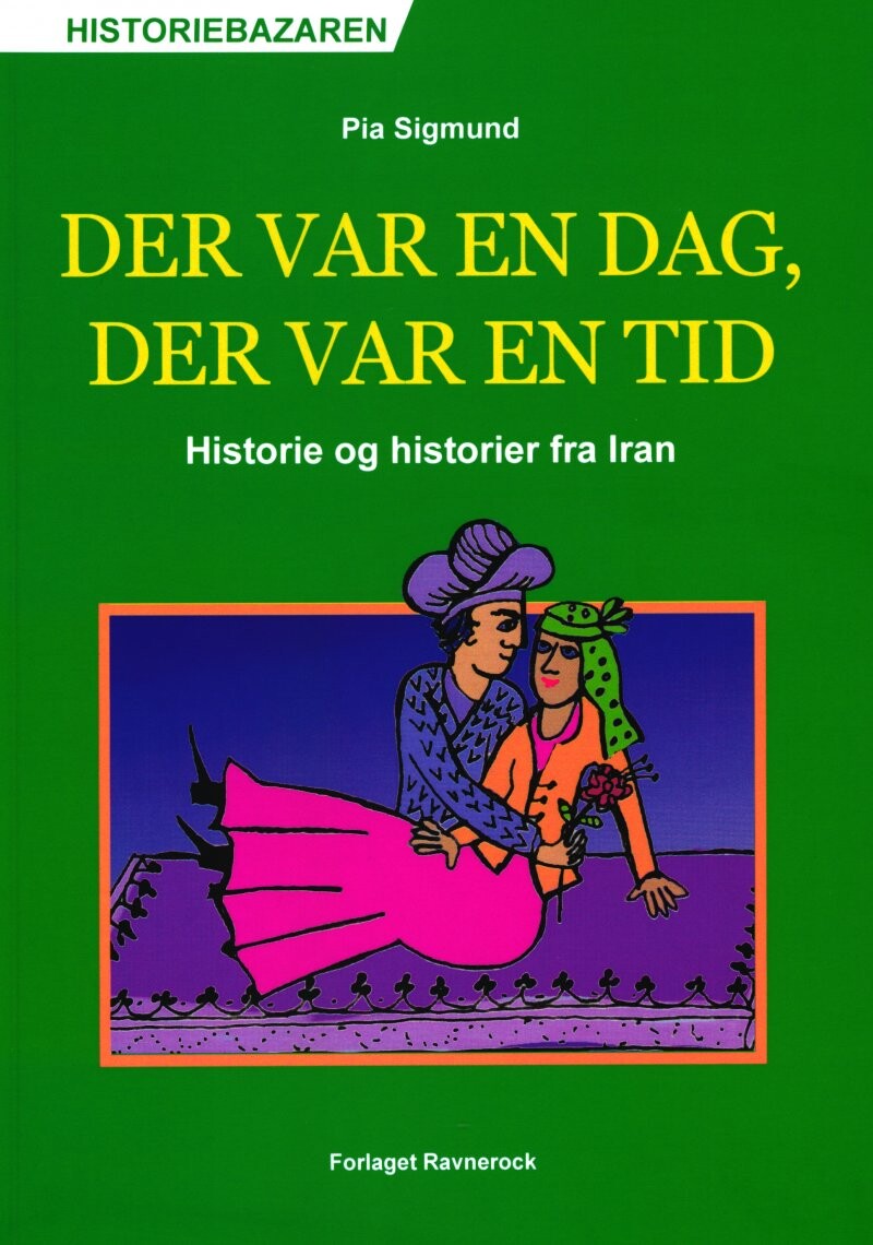 Det Var En Dag  Der Var En Tid   Pia Sigmund   Bog