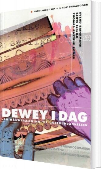 Dewey I Dag   Svend Brinkmann   Bog