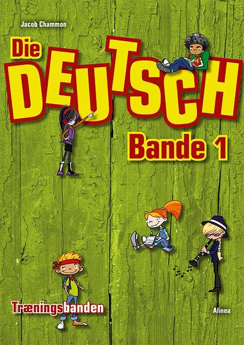 Die Deutschbande  1   Jacob Chammon   Bog