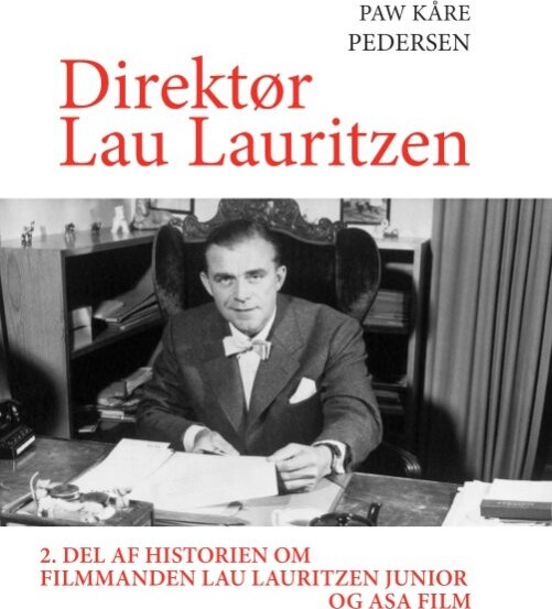 Direktør Lau Lauritzen   Paw Pedersen   Bog