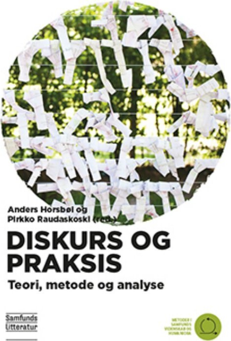 Diskurs Og Praksis   Pirkko Raudaskoski  Red    Bog