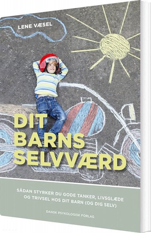 Dit Barns Selvværd   Lene Væsel   Bog