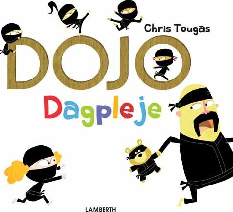 Dojo Dagpleje   Chris Tougas   Bog