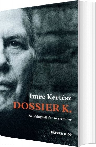 Dossier K   Imre Kert? Sz   Bog