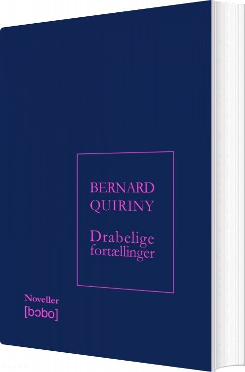 Drabelige Fortællinger   Bernard Quiriny   Bog