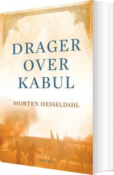 Drager Over Kabul   Morten Hesseldahl   Bog