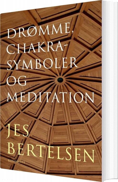Drømme  Chakrasymboler Og Meditation   Jes Bertelsen   Bog