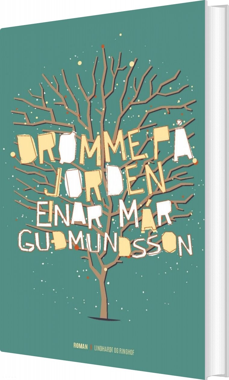 Drømme På Jorden   Einar M? R Gu? Mundsson   Bog