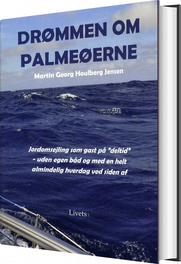 Drømmen Om Palmeøerne   Martin Georg Houlberg Jensen   Bog