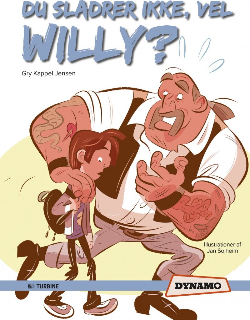 Du Sladrer Ikke  Vel Willy    Gry Kappel Jensen   Bog