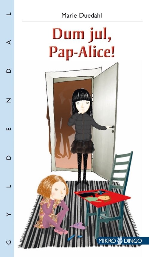 Dum Jul  Pap Alice    Marie Duedahl   Bog