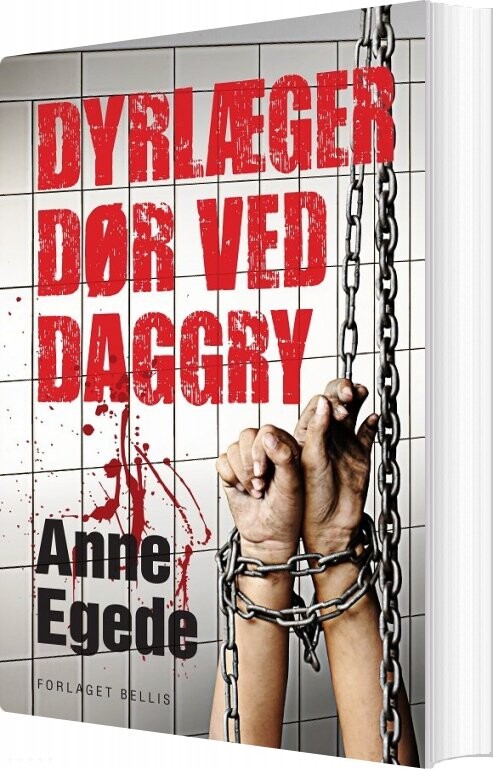 Dyrlæger Dør Ved Daggry   Anne Egede   Bog