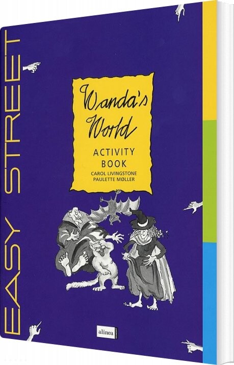 Easy Street  4 Kl  Wandas World  Activity Book   Paulette Møller   English Book