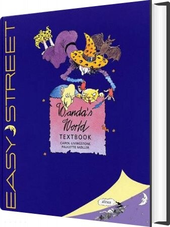 Easy Street  4 Kl  Wandas World  Textbook   Paulette Møller   English Book