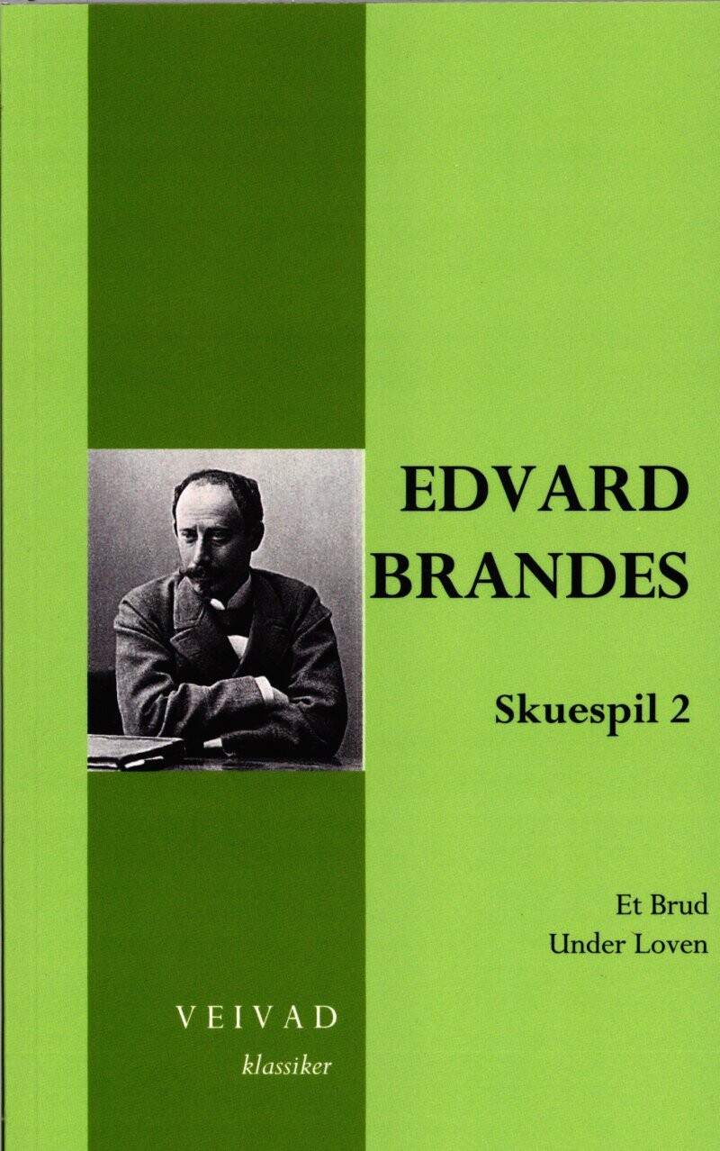 Edvard Brandes Skuespil 2   Erik Bøegh   Bog