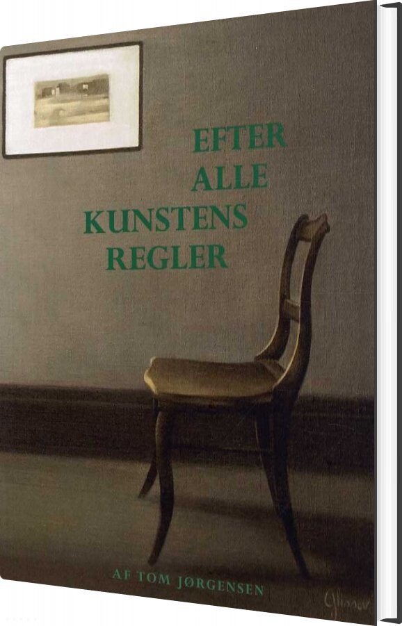 Efter Alle Kunstens Regler   Tom Jørgensen   Bog