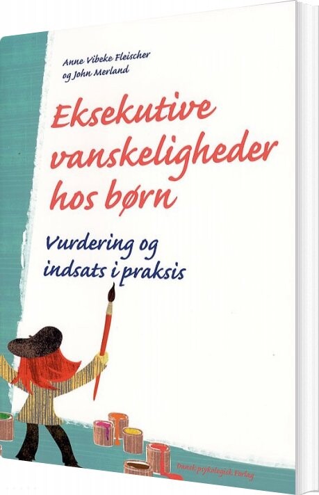 Eksekutive Vanskeligheder Hos Børn   John Merland   Bog