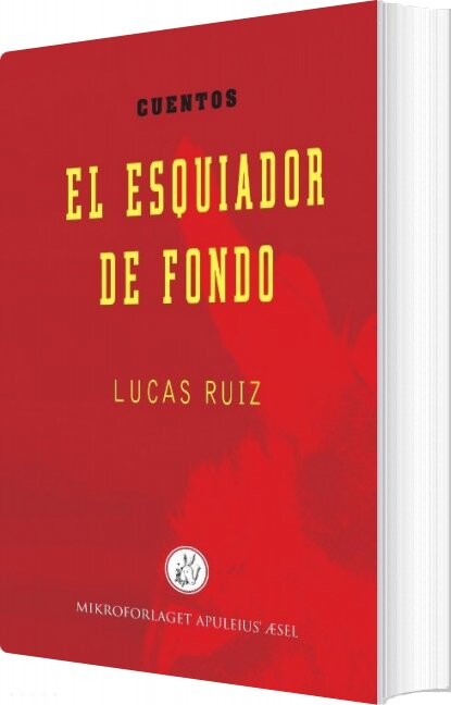 El Esquiador De Fondo   Lucas Ruiz   Spansk Bog