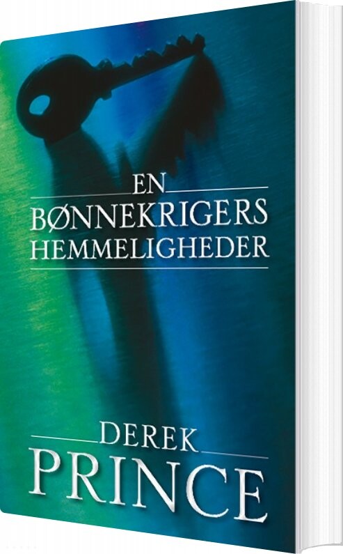 En Bønnekrigers Hemmeligheder   Derek Prince   Bog