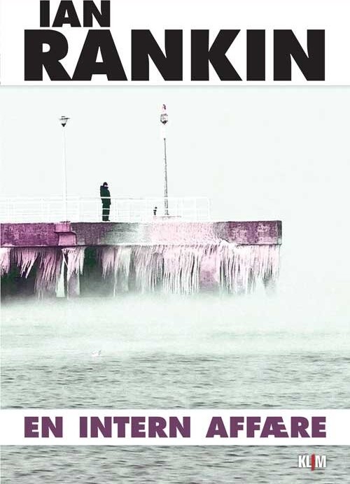 En Intern Affære   Ian Rankin   Bog
