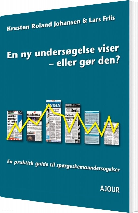 En Ny Undersøgelse Viser   Eller Gør Den    Kresten Roland Johansen   Bog