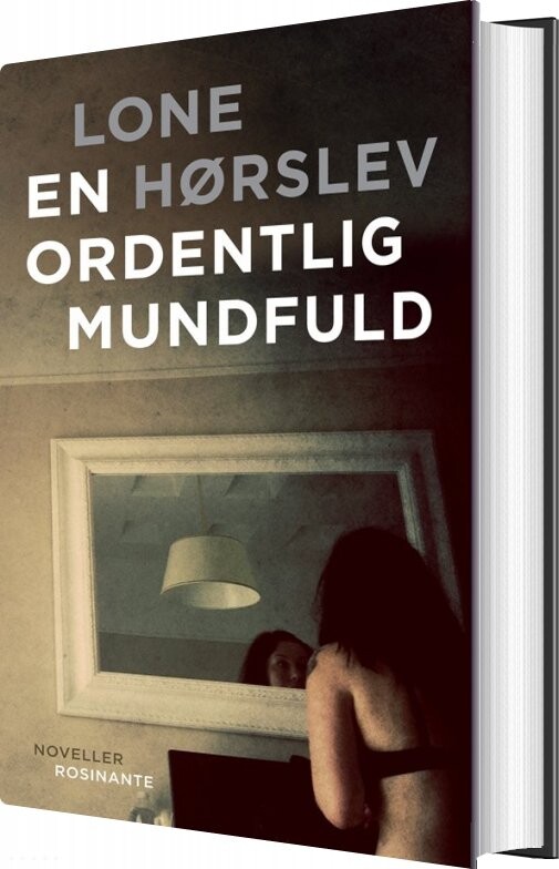 En Ordentlig Mundfuld   Lone Hørslev   Bog