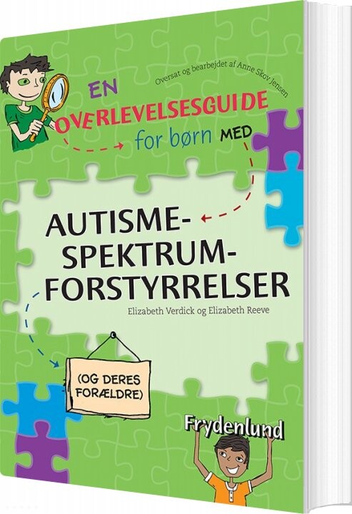 En Overlevelsesguide For Børn Med Autismespektrumforstyrrelser   Elizabeth Reeve   Bog