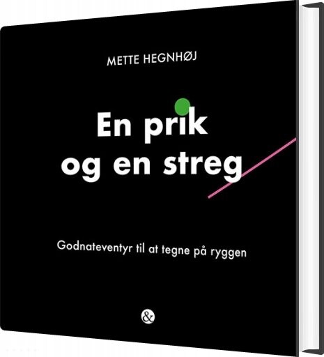 En Prik Og En Streg   Mette Hegnhøj   Bog